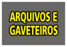 arquivos e gaveteiros para escrit�rio curitiba